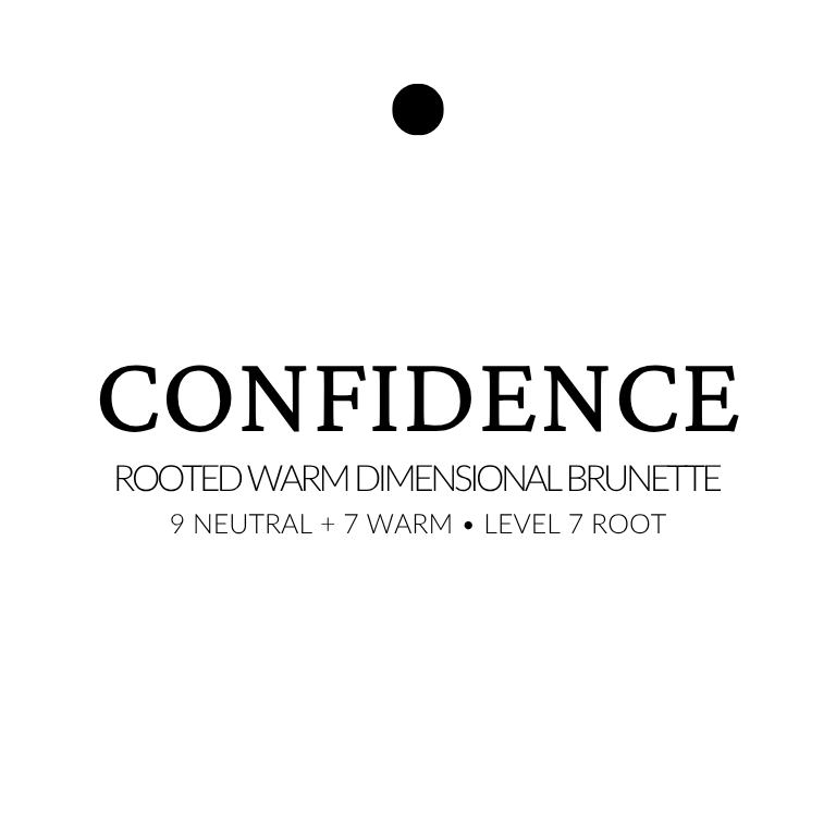 Text on a white background with the word 'CONFIDENCE' and additional descriptive text. extensions in rooted dimensional brunette with 9 neutral and 7 warm blend and level 7 root, shown in long sleek strands.
